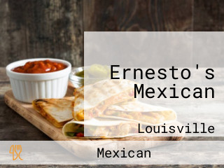 Ernesto's Mexican