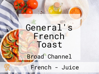 General's French Toast