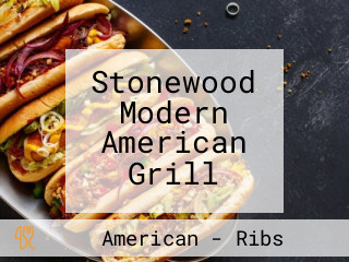 Stonewood Modern American Grill