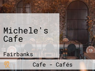 Michele's Cafe