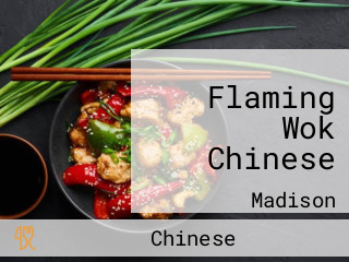 Flaming Wok Chinese