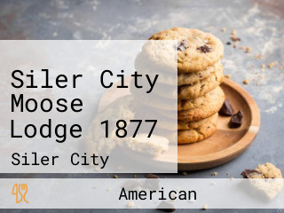 Siler City Moose Lodge 1877