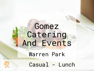 Gomez Catering And Events