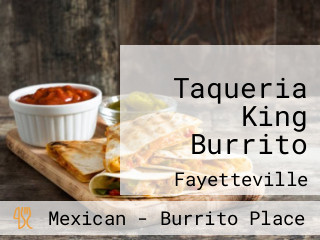 Taqueria King Burrito