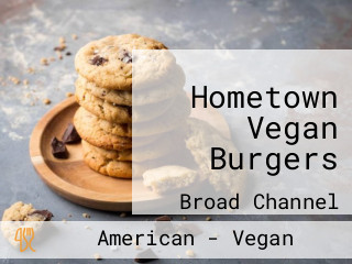 Hometown Vegan Burgers