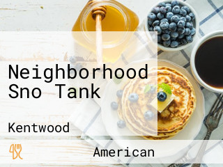 Neighborhood Sno Tank