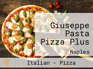Giuseppe Pasta Pizza Plus