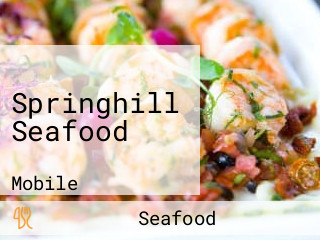 Springhill Seafood