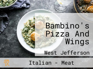 Bambino's Pizza And Wings
