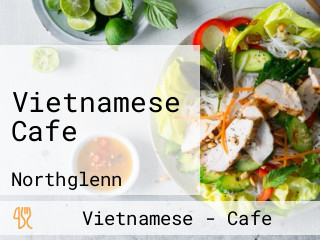 Vietnamese Cafe