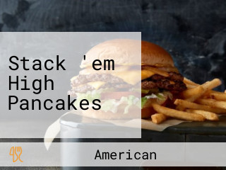 Stack 'em High Pancakes