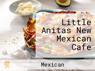 Little Anitas New Mexican Cafe