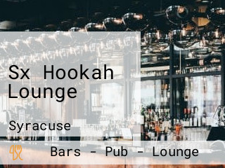 Sx Hookah Lounge