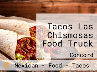 Tacos Las Chismosas Food Truck