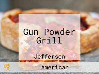 Gun Powder Grill