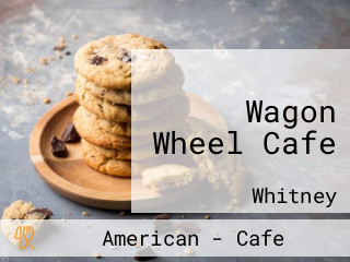 Wagon Wheel Cafe