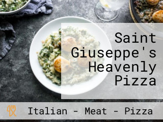 Saint Giuseppe's Heavenly Pizza