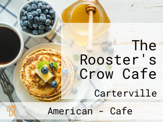 The Rooster's Crow Cafe