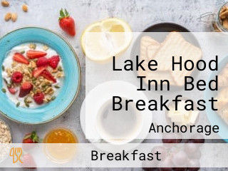 Lake Hood Inn Bed Breakfast