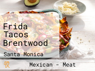Frida Tacos Brentwood