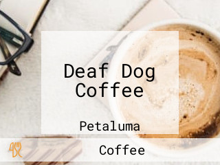 Deaf Dog Coffee