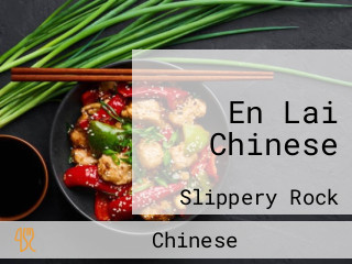 En Lai Chinese