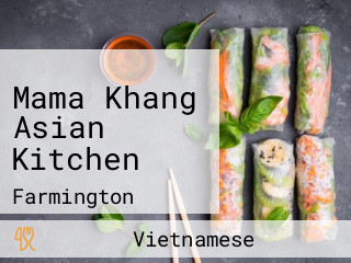 Mama Khang Asian Kitchen