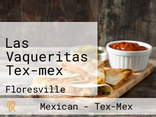 Las Vaqueritas Tex-mex