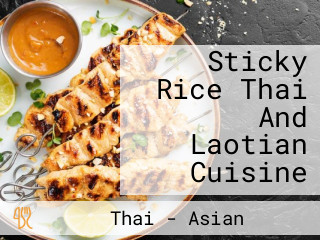 Sticky Rice Thai And Laotian Cuisine