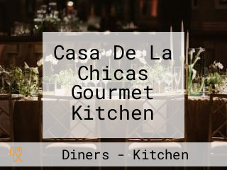 Casa De La Chicas Gourmet Kitchen