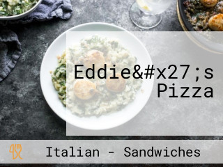 Eddie&#x27;s Pizza