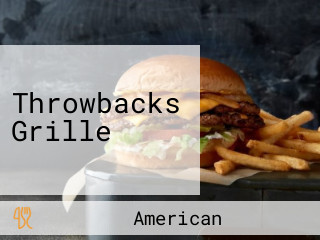 Throwbacks Grille