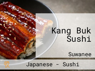 Kang Buk Sushi