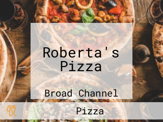 Roberta's Pizza