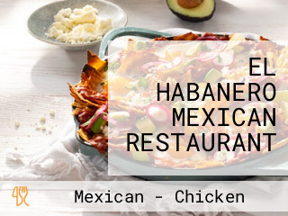 EL HABANERO MEXICAN RESTAURANT