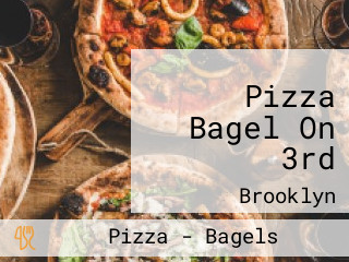 Pizza Bagel On 3rd