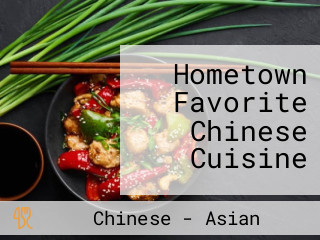 Hometown Favorite Chinese Cuisine