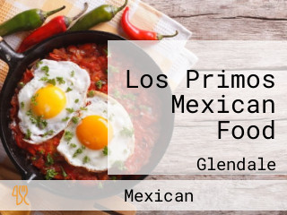 Los Primos Mexican Food