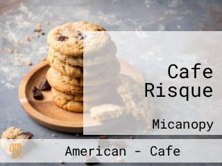 Cafe Risque