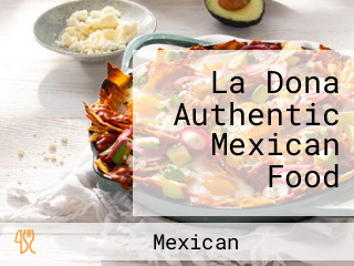 La Dona Authentic Mexican Food