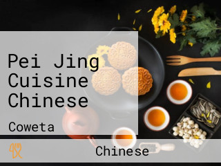 Pei Jing Cuisine Chinese