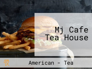 Mj Cafe Tea House