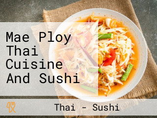 Mae Ploy Thai Cuisine And Sushi