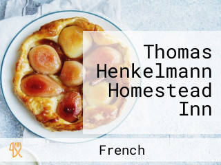 Thomas Henkelmann Homestead Inn