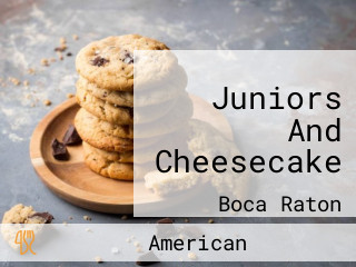 Juniors And Cheesecake