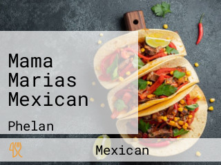 Mama Marias Mexican