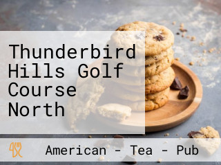 Thunderbird Hills Golf Course North