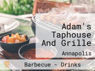 Adam's Taphouse And Grille