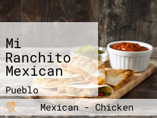 Mi Ranchito Mexican