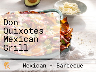 Don Quixotes Mexican Grill